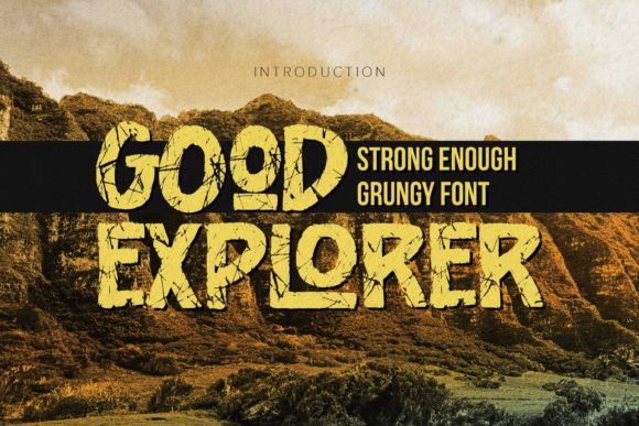 Good Explorer: A Display Font That Anchors Your Story