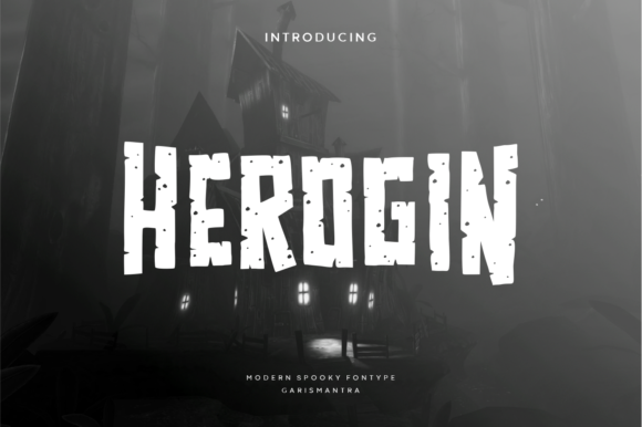 Herogin: The Display Font That Makes Your Headlines Haunt the Feed