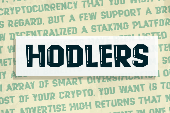 Hodlers: A Playful Display Font for Scroll-Stopping Campaigns