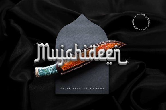 Mujahideen Arabic Display Font for Handmade Creations