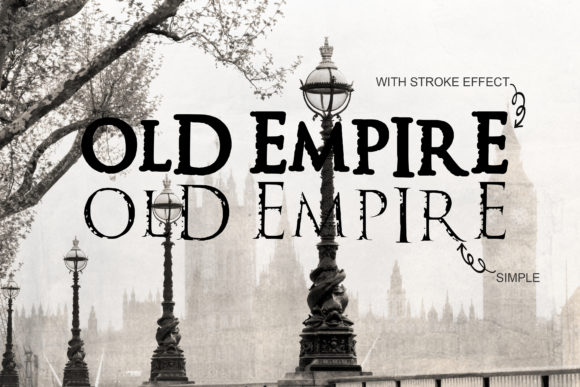 Old Empire: A Vintage Display Font That Anchors Digital Branding
