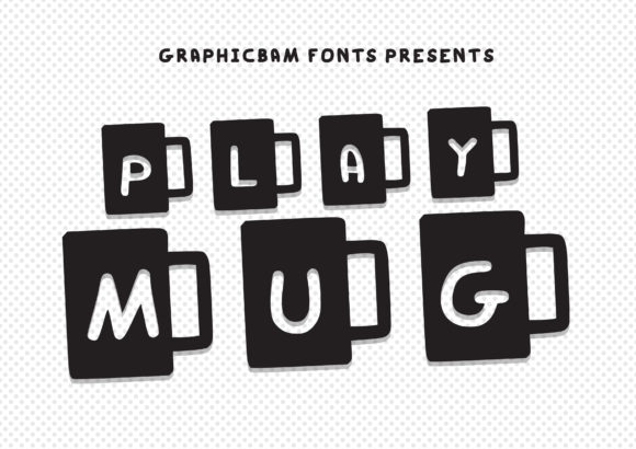 Play Mug Font for Creative Makers