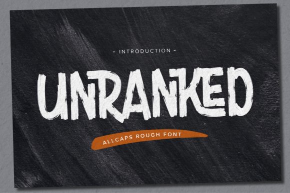 Unranked: A Bold, Unapologetic Display Font